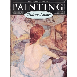 Instructional Paint Book 11: Toulouse-Lautrec Masterpieces